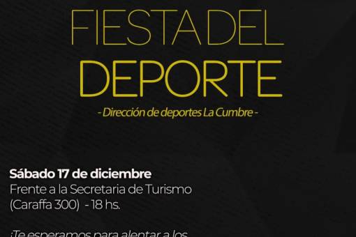 La Fiesta del Deporte en La Cumbre es el 17 de Diciembre